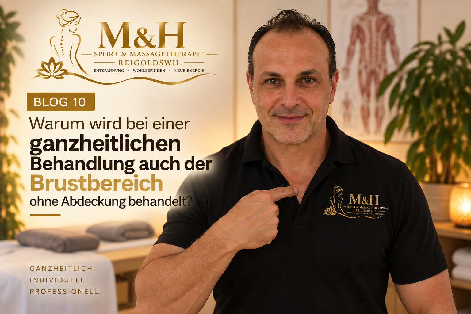 MM Massagen Blog 10 – ganzheitliche Behandlung des Brustbereichs